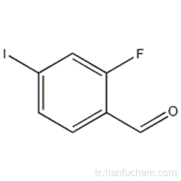 2-FLUORO-4-İODOBENZALDEHİT CAS 699016-40-5